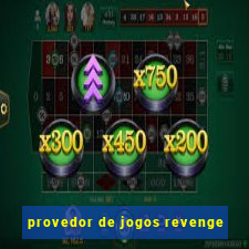 provedor de jogos revenge