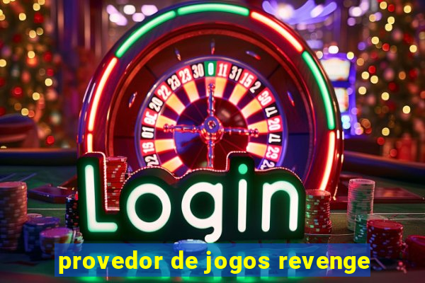 provedor de jogos revenge