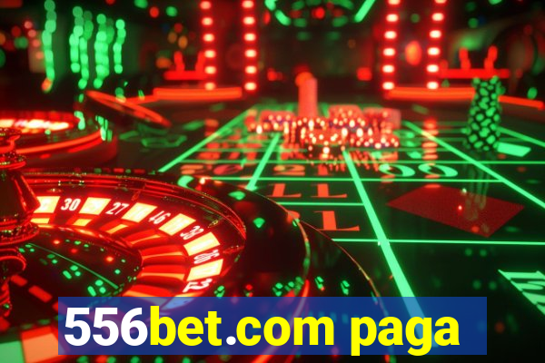 556bet.com paga