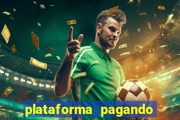 plataforma pagando fortune tiger