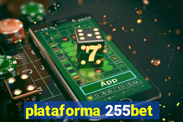 plataforma 255bet