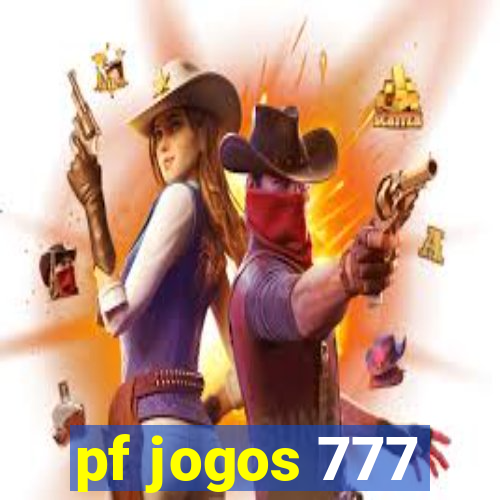 pf jogos 777