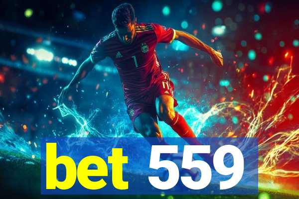 bet 559