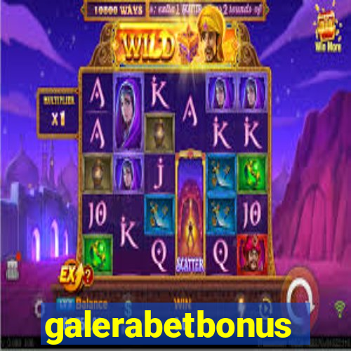 galerabetbonus