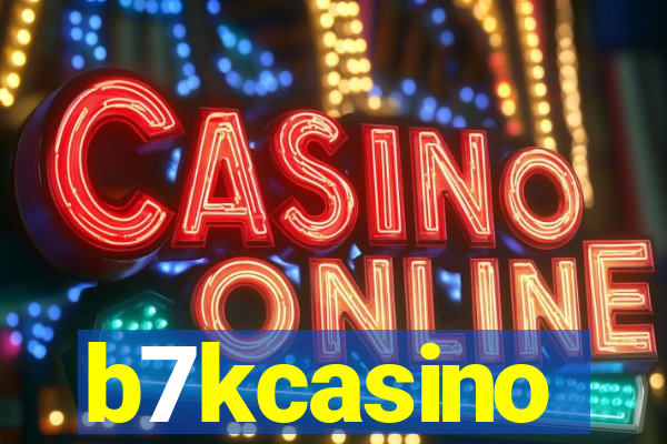 b7kcasino