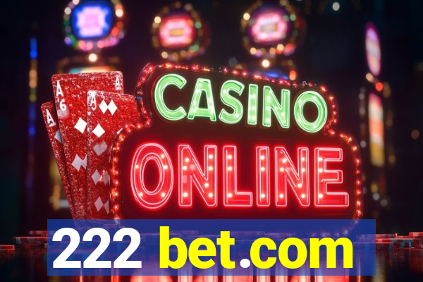 222 bet.com