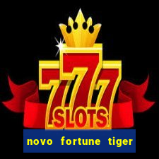 novo fortune tiger 2 demo