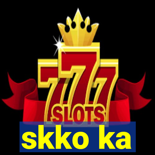 skko ka