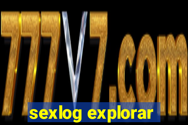 sexlog explorar