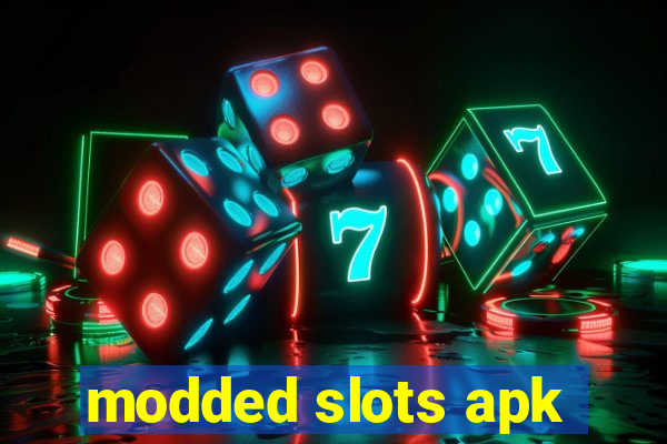 modded slots apk