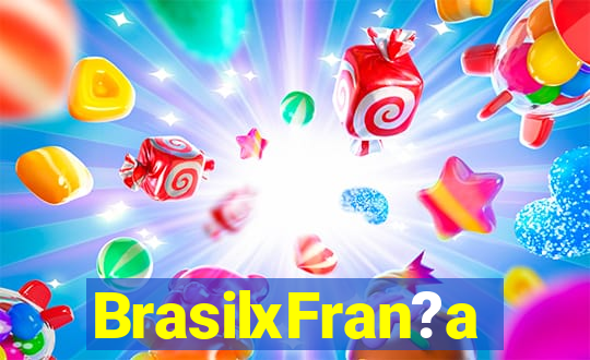 BrasilxFran?a