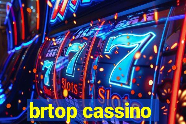 brtop cassino