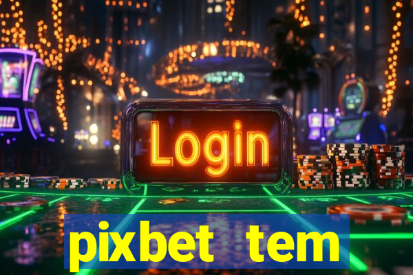 pixbet tem pagamento antecipado