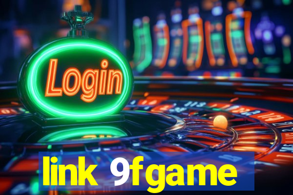 link 9fgame