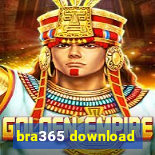 bra365 download