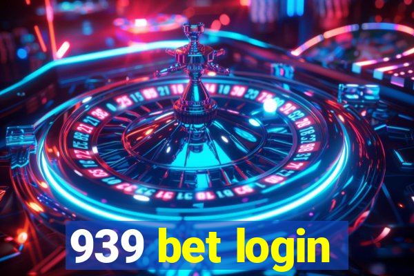 939 bet login