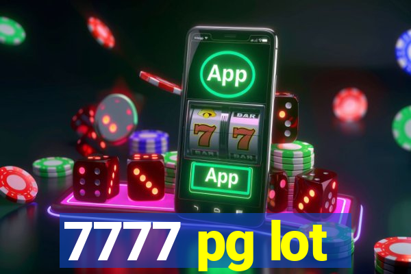 7777 pg lot