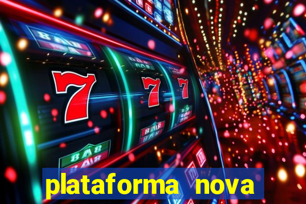 plataforma nova pagando bet