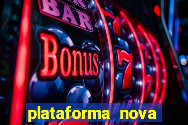 plataforma nova pagando bet