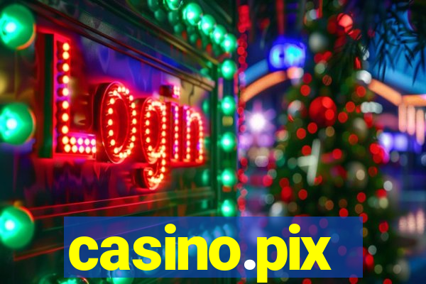 casino.pix