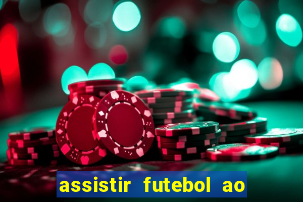 assistir futebol ao vivo futemax real madrid