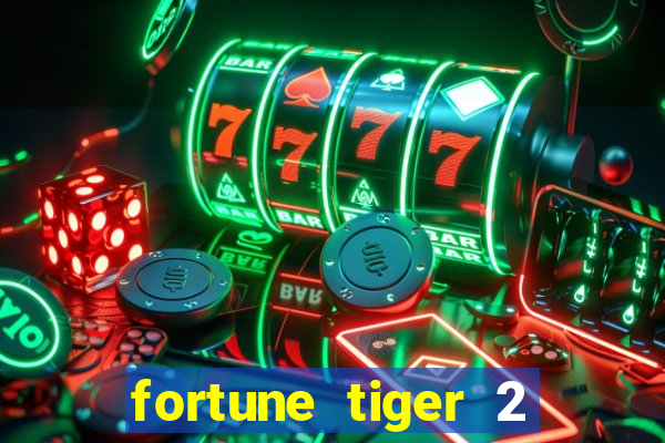 fortune tiger 2 revenge download