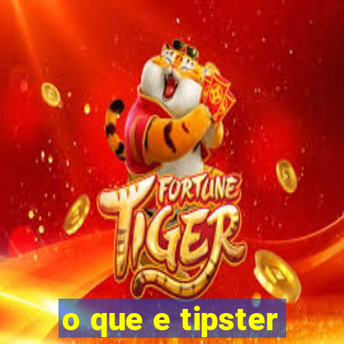 o que e tipster