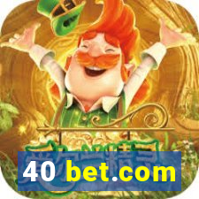 40 bet.com