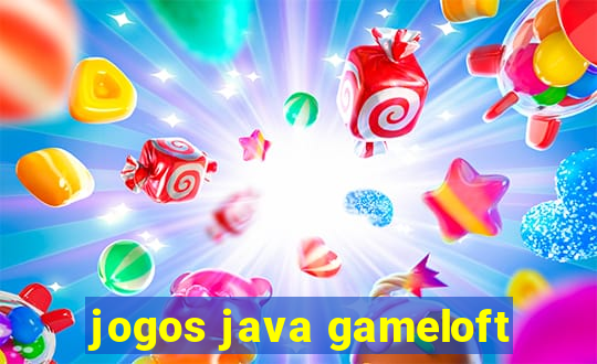 jogos java gameloft