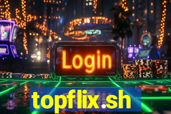 topflix.sh