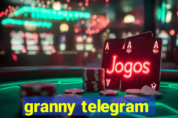 granny telegram