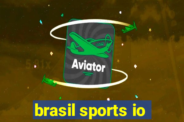 brasil sports io