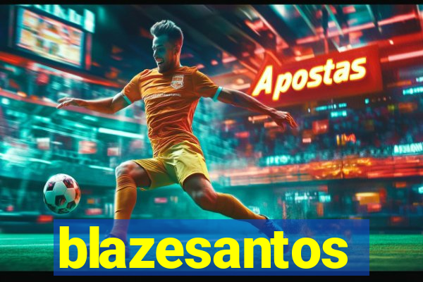 blazesantos