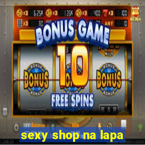 sexy shop na lapa