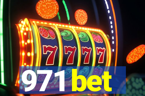 971 bet