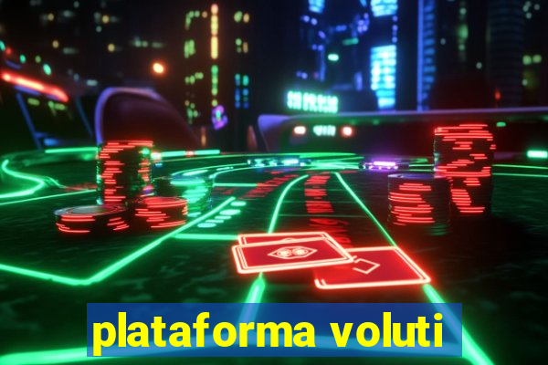 plataforma voluti