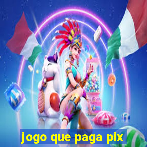 jogo que paga pix