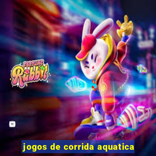 jogos de corrida aquatica