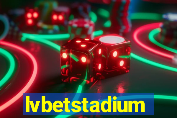 lvbetstadium