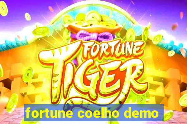 fortune coelho demo