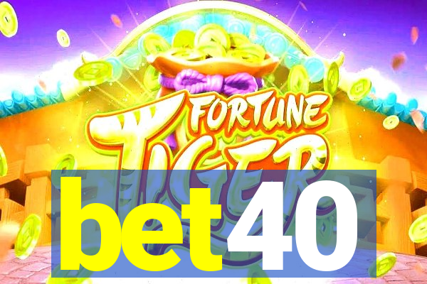 bet40