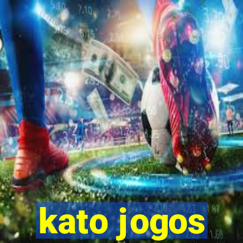 kato jogos