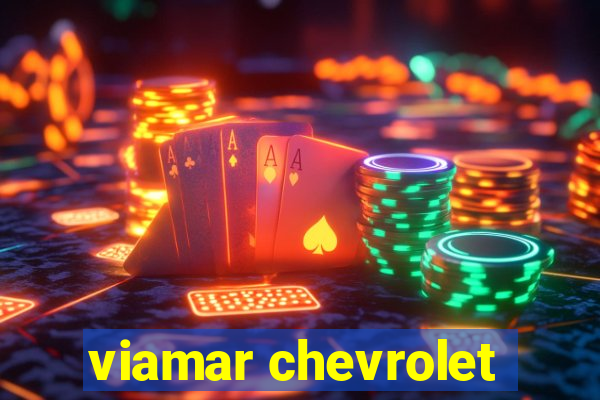 viamar chevrolet