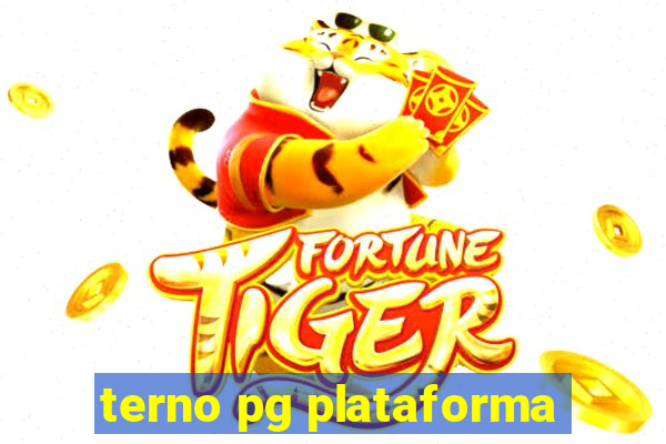 terno pg plataforma