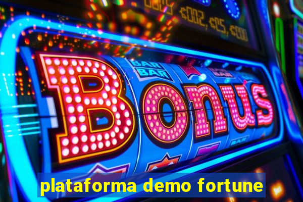 plataforma demo fortune