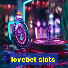 lovebet slots