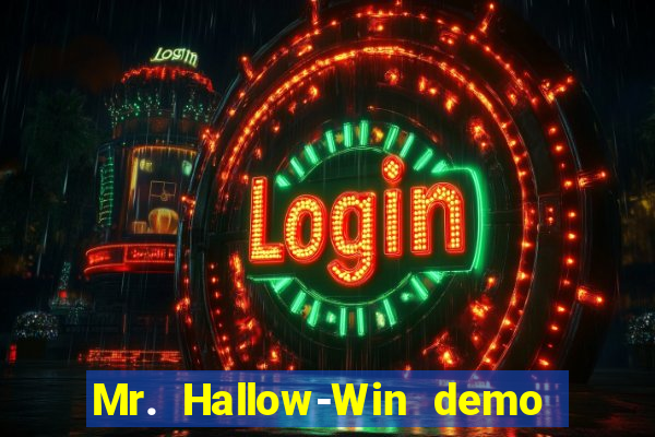 Mr. Hallow-Win demo mr halloween