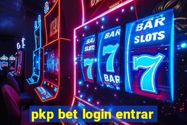 pkp bet login entrar