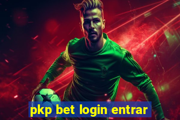 pkp bet login entrar