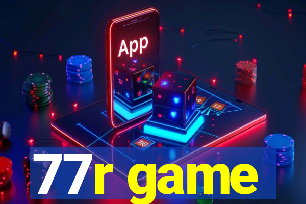 77r game